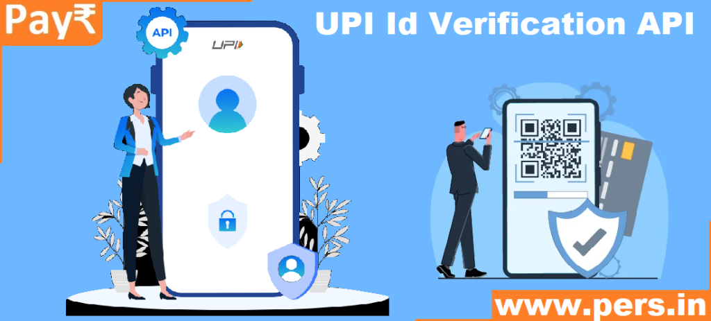 UPI Id Verification API, UPI address verification API, Verify API