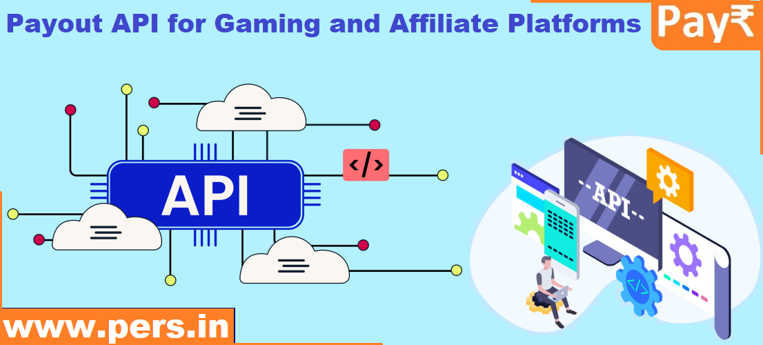 Payout API for gaming and Affiliate Platforms