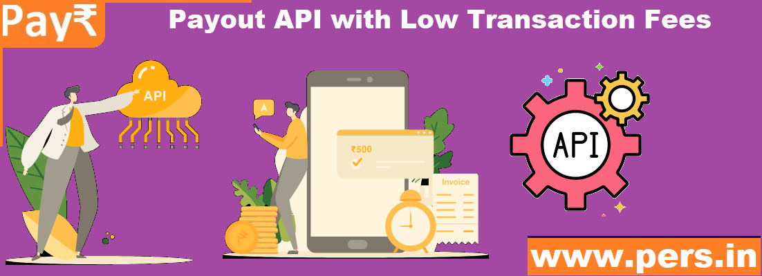 Payout API with Low Transaction Fees